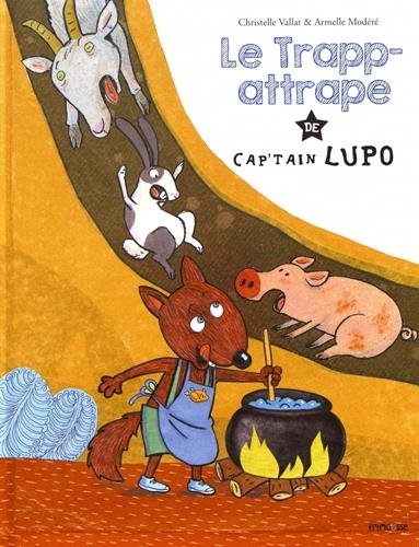 Trapp-Attrape de Cap'tain Lupo (Le) | Vallat, Christelle