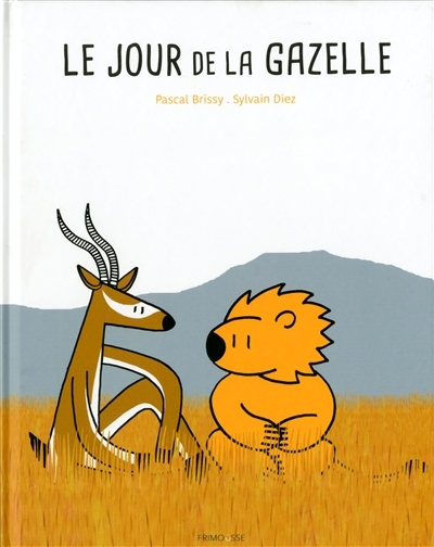 jour de la gazelle (Le) | Brissy, Pascal