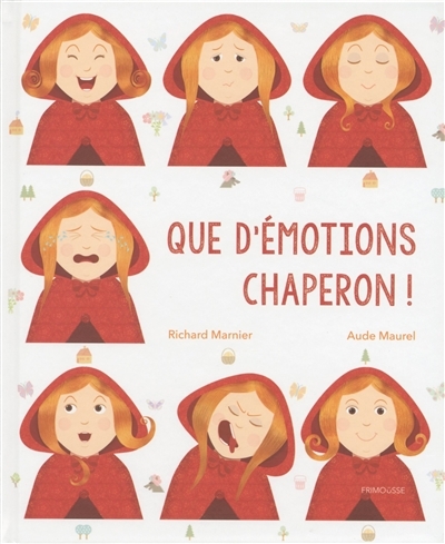 Que d'émotions Chaperon ! | Marnier, Richard