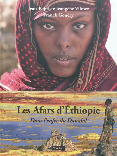 Afars d'Ethiopie (Les) | Jeangène Vilmer, Jean-Baptiste