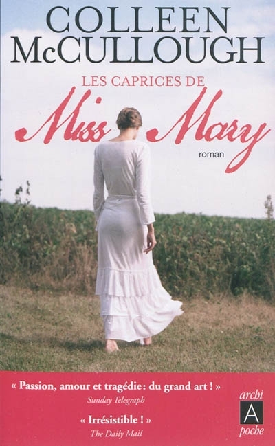 caprices de miss Mary (Les) | McCullough, Colleen