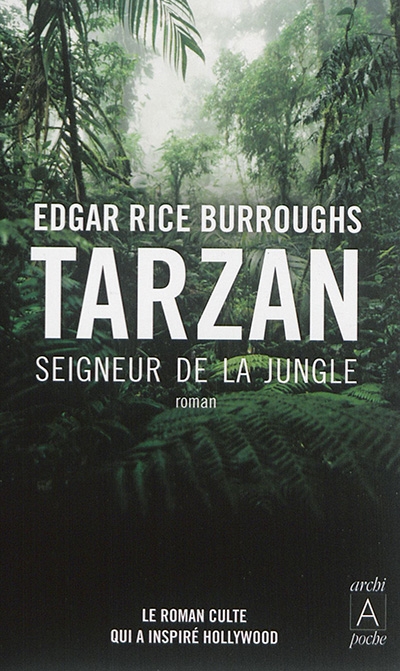 Tarzan seigneur de la jungle | Burroughs, Edgar Rice