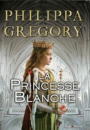 La princesse blanche  | Gregory, Philippa