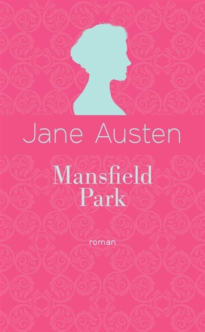 Mansfield Park | Austen, Jane