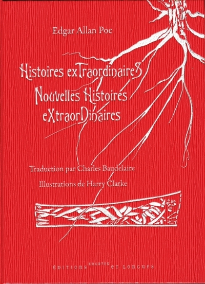 Histoires extraordinaires ; Nouvelles histoires extraordinaires | Poe, Edgar Allan