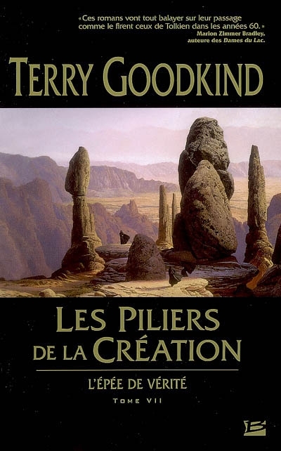 L'épée de vérité T.07 - piliers de la création (Les) | Goodkind, Terry