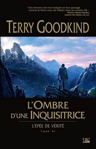 L'épée de vérité T.11 - L'ombre d'une inquisitrice | Goodkind, Terry
