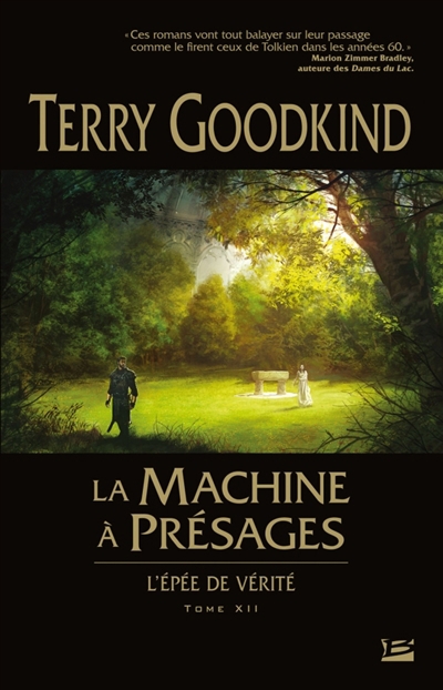 L'épée de vérité T.12 - machine à présages (La) | Goodkind, Terry
