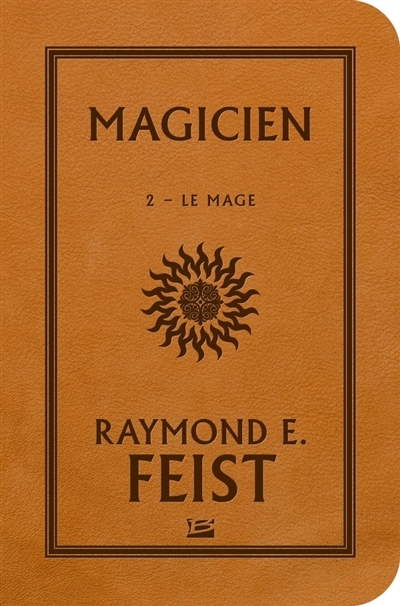 mage (Le) | Feist, Raymond Elias