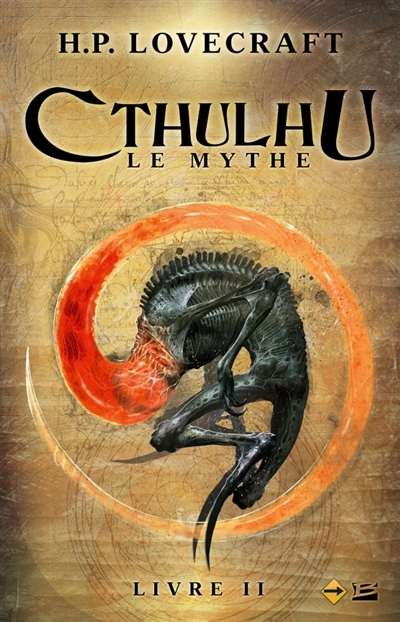 Cthulhu T.02 - Le mythe | Lovecraft, Howard Phillips