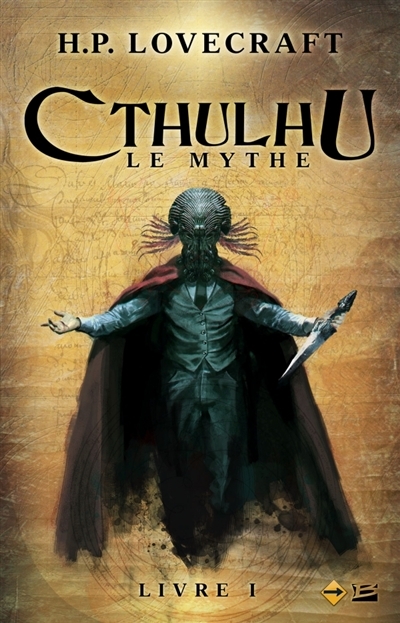 Cthulhu T.01 - Le mythe | Lovecraft, Howard Phillips