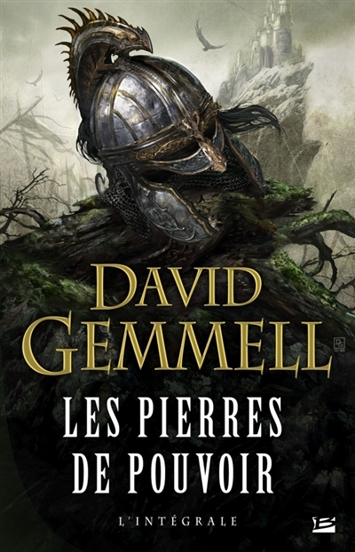 Pierres de Pouvoir (Les) L'intégrale - Fantôme du Roi (Le) + Dernière Épée de Pouvoir (La) | Gemmell, David