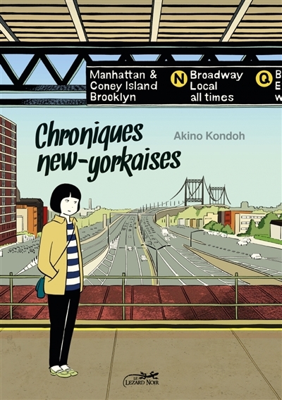 Chroniques new-yorkaises T.01 | Kondoh, Akino