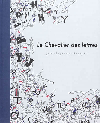 chevalier des lettres (Le) | Bourgois, Jean-Baptiste