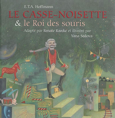 Casse-Noisette & le roi des souris (Le) | Hoffmann, Ernst Theodor Amadeus