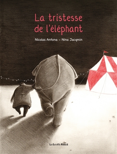 Tristesse de l'éléphant (La) | Antona, Nicolas