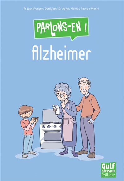 Parlons-en ! - Alzheimer | Dartigues, Jean-François