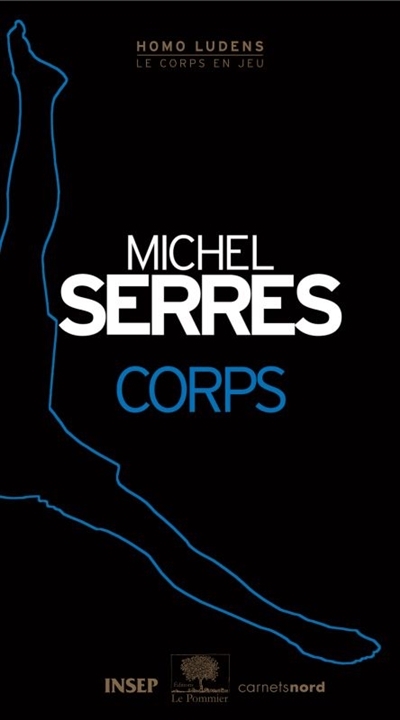 Corps | Serres, Michel