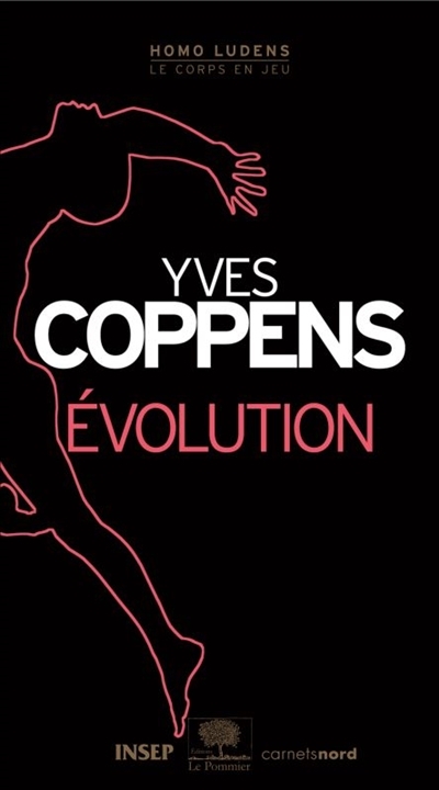 Evolution | Coppens, Yves