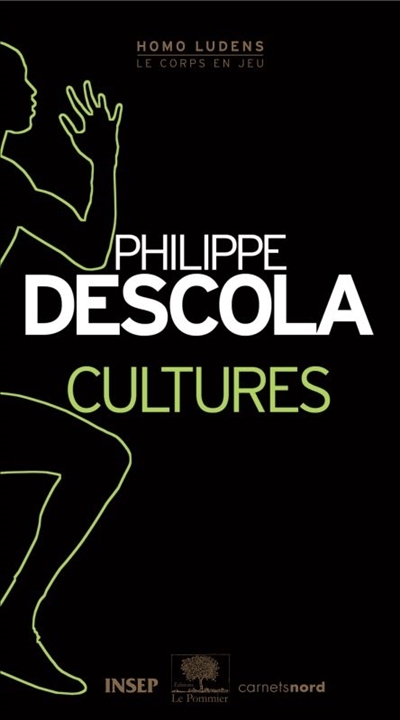 Cultures | Descola, Philippe