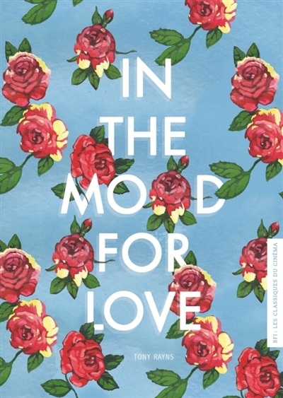 In the mood for love | Rayns, Tony