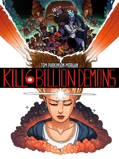 Kill 6 billion demons T.01 | Parkinson-Morgan, Tom