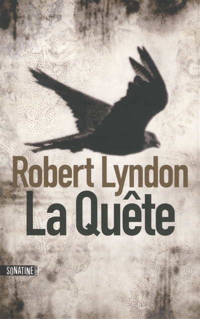 La Quête | Lyndon, Robert