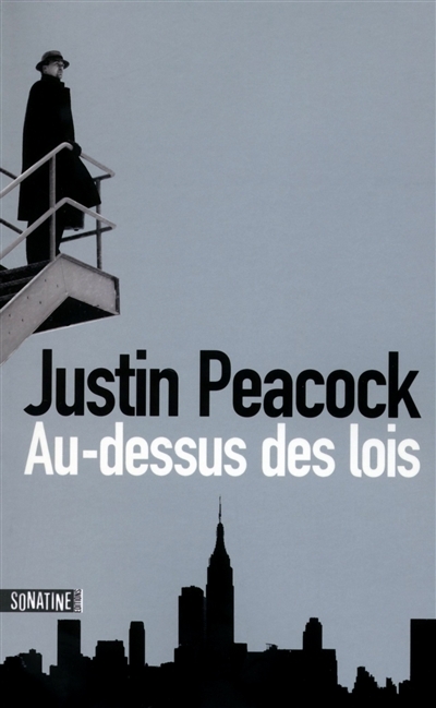 Au-dessus des lois | Peacock, Justin