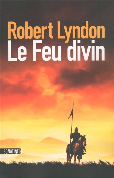 feu divin (Le) | Lyndon, Robert
