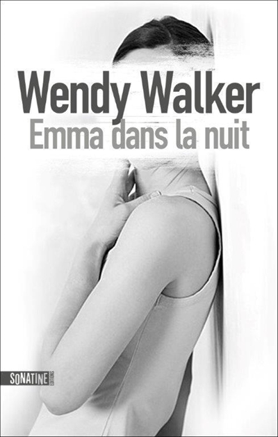 Emma dans la nuit | Walker, Wendy