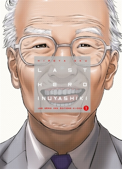 Last hero Inuyashiki T.01 | Oku, Hiroya