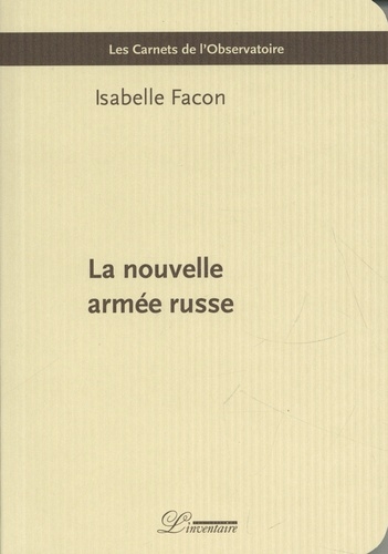 nouvelle armée russe (La) | Facon, Isabelle