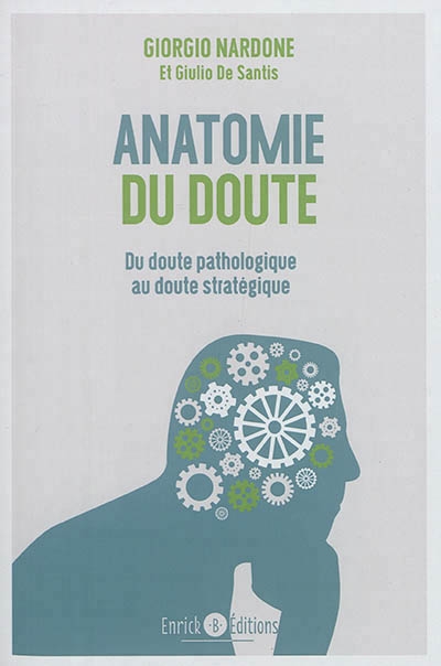 Anatomie du doute | Nardone, Giorgio