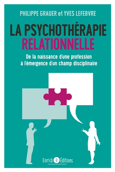 psychothérapie relationnelle (La) | Grauer, Philippe