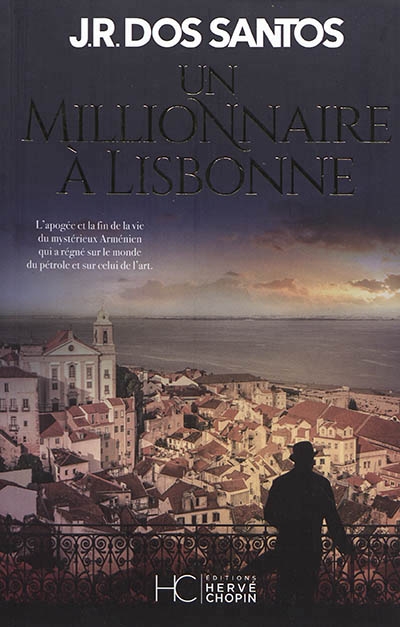 Un millionnaire à Lisbonne | Santos, José Rodrigues dos