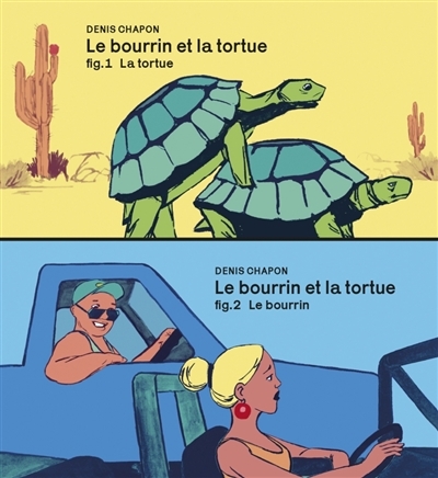 Bourrin et la tortue (Le) | Chapon, Denis