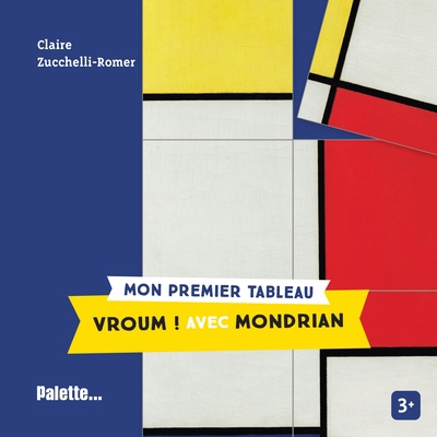 Vroum ! : avec Mondrian | Zucchelli-Romer, Claire
