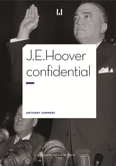 J.E. Hoover confidential | Summers, Anthony