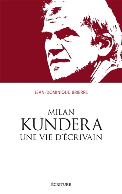 Milan Kundera | Brierre, Jean-Dominique