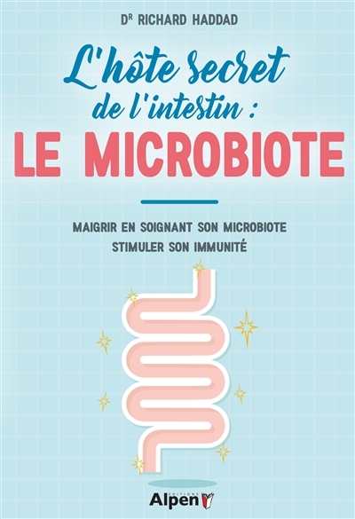 microbiote (Le) | Haddad, Richard