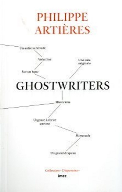 Ghostwriters | Artières, Philippe