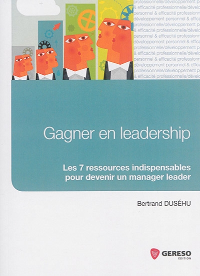 Gagner en leadership | Duséhu, Bertrand