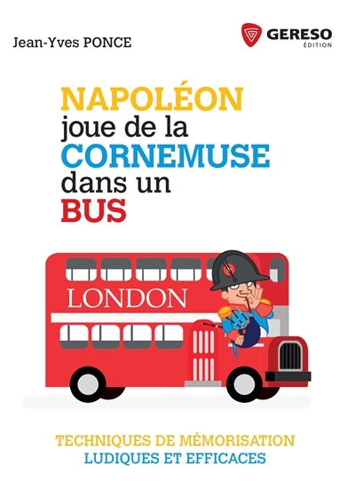 Napoléon joue de la cornemuse dans un bus | Ponce, Jean-Yves
