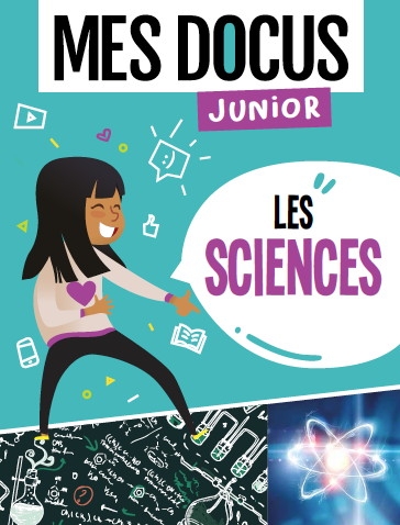 Mes docus junior - Les sciences | 