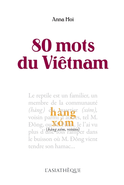 80 mots du Vietnam | Moï, Anna