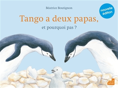Tango a deux papas | Boutignon, Béatrice