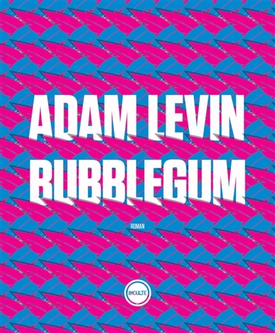 Bubblegum | Levin, Adam