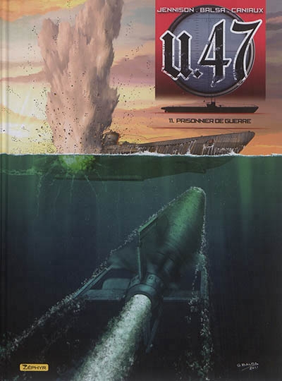 U-47 T.11 - Prisonnier de guerre | Jennison, Mark
