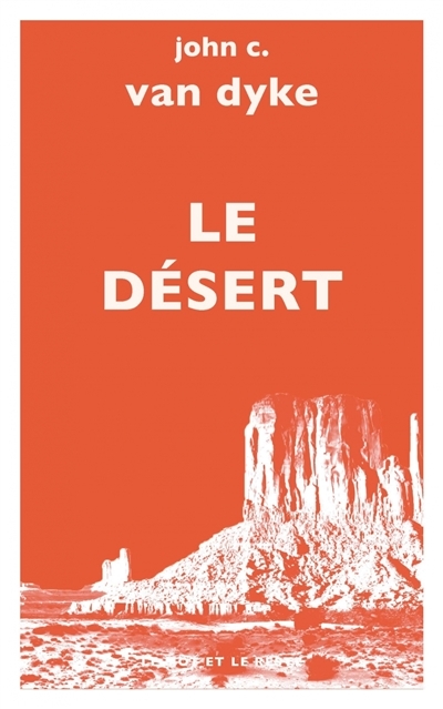 désert (Le) | Van Dyke, John Charles