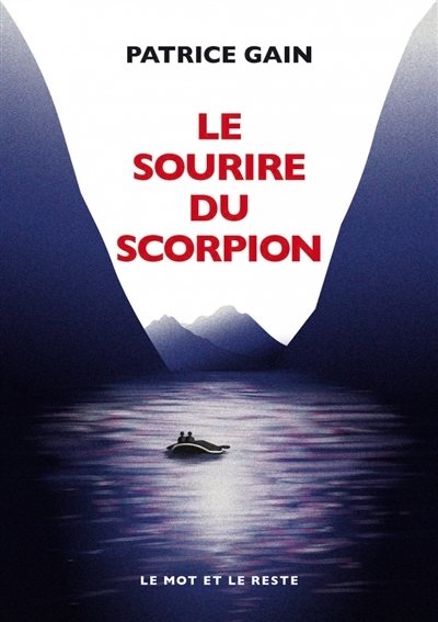 sourire du scorpion (Le) | Gain, Patrice
